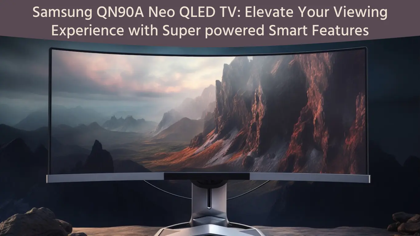 QN90A Neo QLED TV